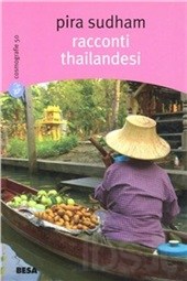 racconti thailandesi pira sudham racconti thailandesi